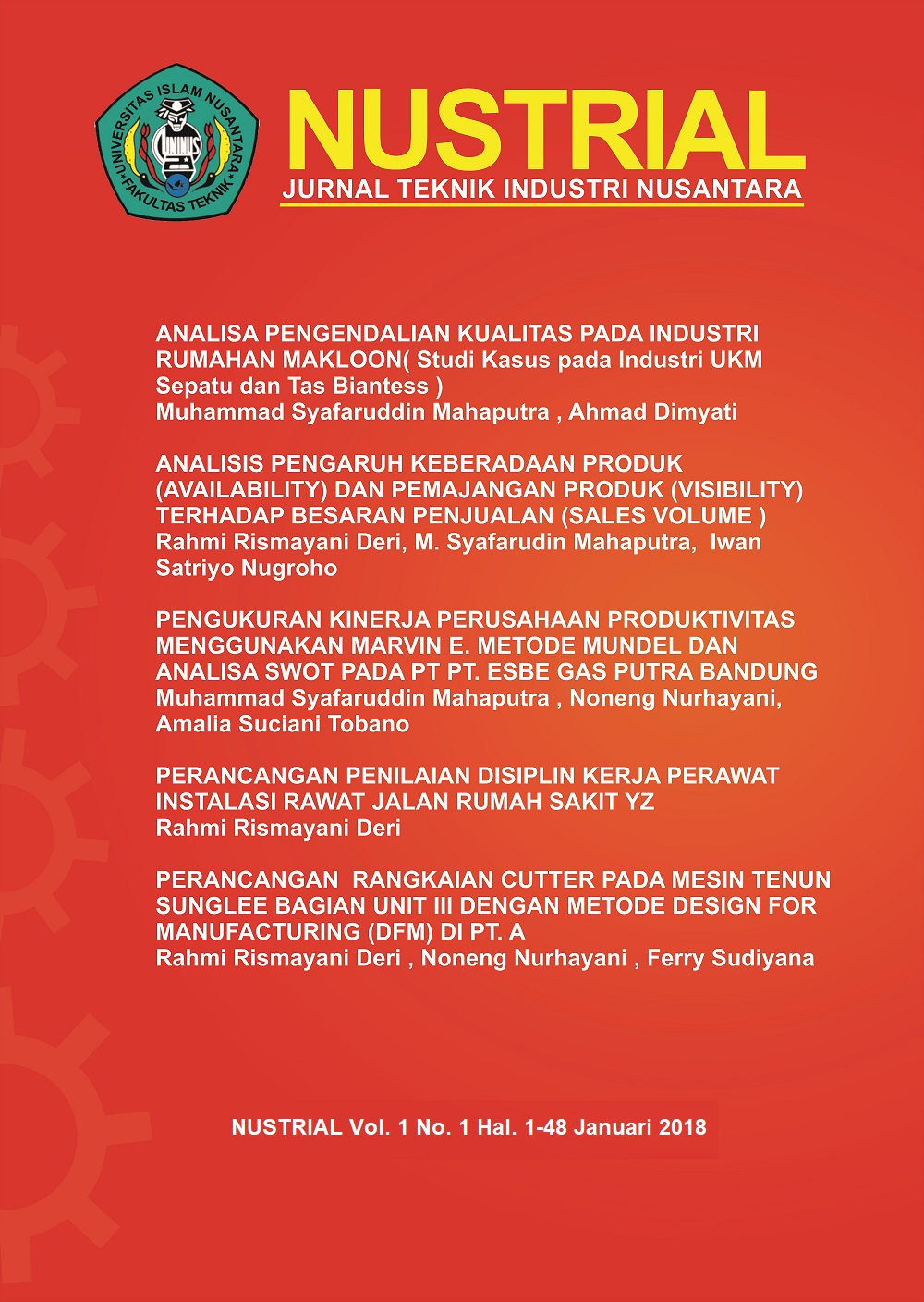 					View Vol. 1 No. 1 (2018): Jurnal NUSTRIAL Universitas Islam Nusantara Januari 2018
				