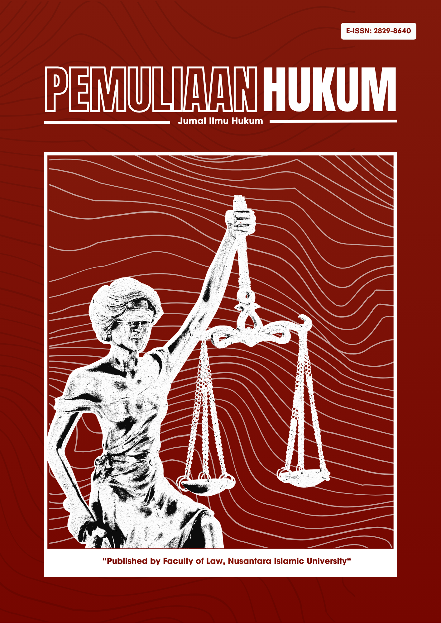 					View Vol. 8 No. 1 (2025): Jurnal Pemuliaan Hukum (April)
				